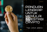 Panduan Lengkap Berinvestasi Di Cryptocurrency