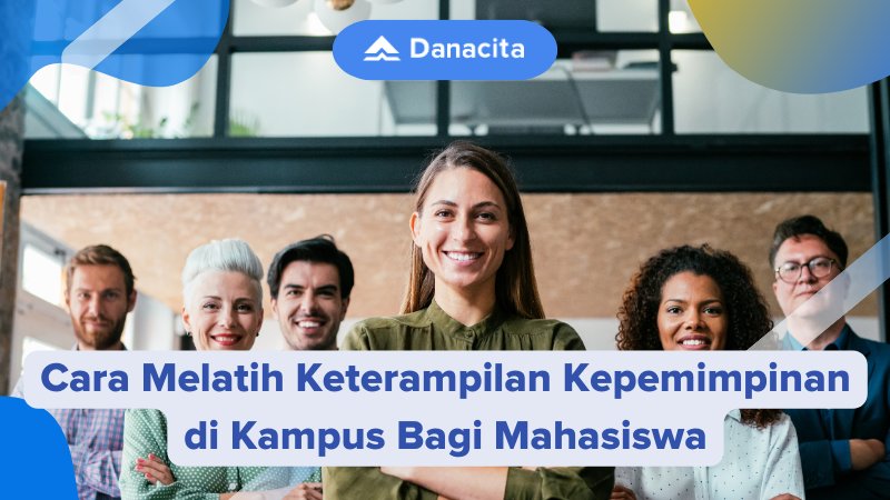 Bagaimana Cara Mengembangkan Keterampilan Kepemimpinan
