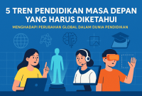 Informasi Terkini Tentang Tren Pendidikan Global