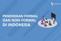 Perbedaan Antara Pendidikan Formal Dan Informal