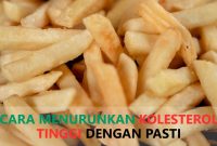Strategi Mengelola Kolesterol Tinggi Dengan Diet Yang Tepat