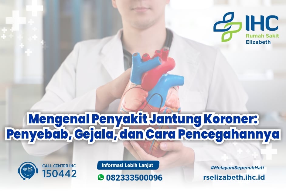 Mengenal Penyakit Jantung Koroner: Gejala, Penyebab, dan Pencegahan Apa Saja Gejala Penyakit Jantung Koroner