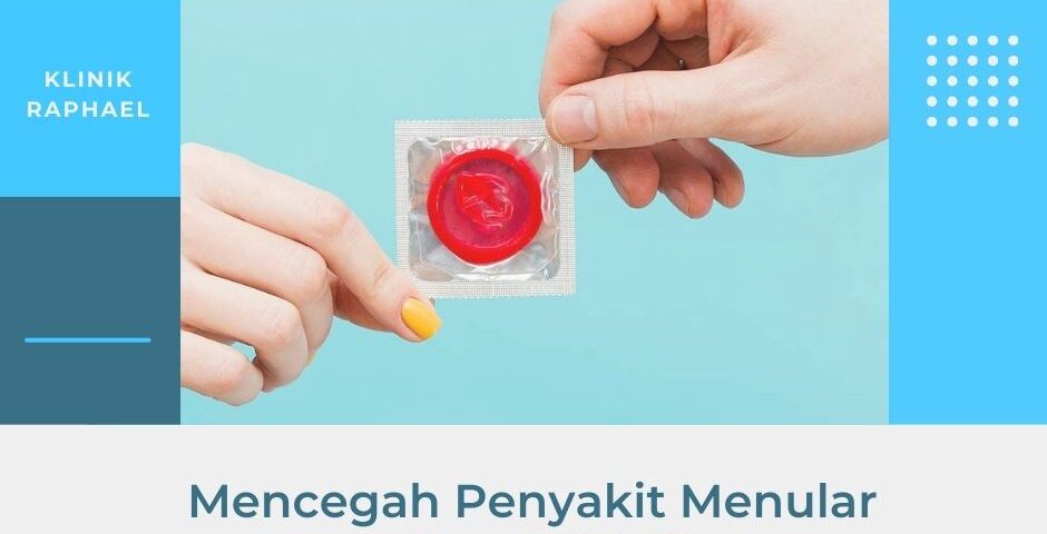 Bagaimana Cara Mencegah Penyakit Menular Seksual